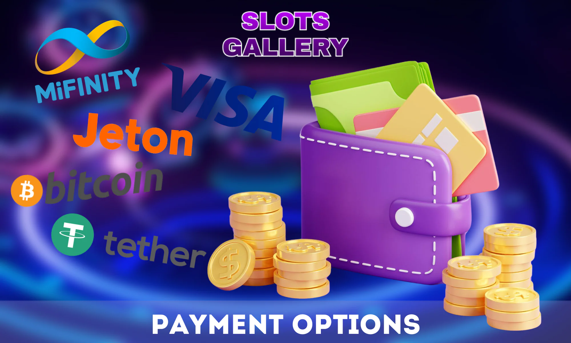 Slots Gallery Casino offers different payment methods