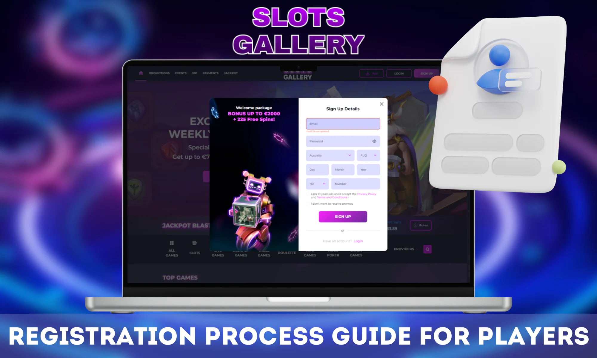 Step by step how to go through the registration process at Slots Gallery