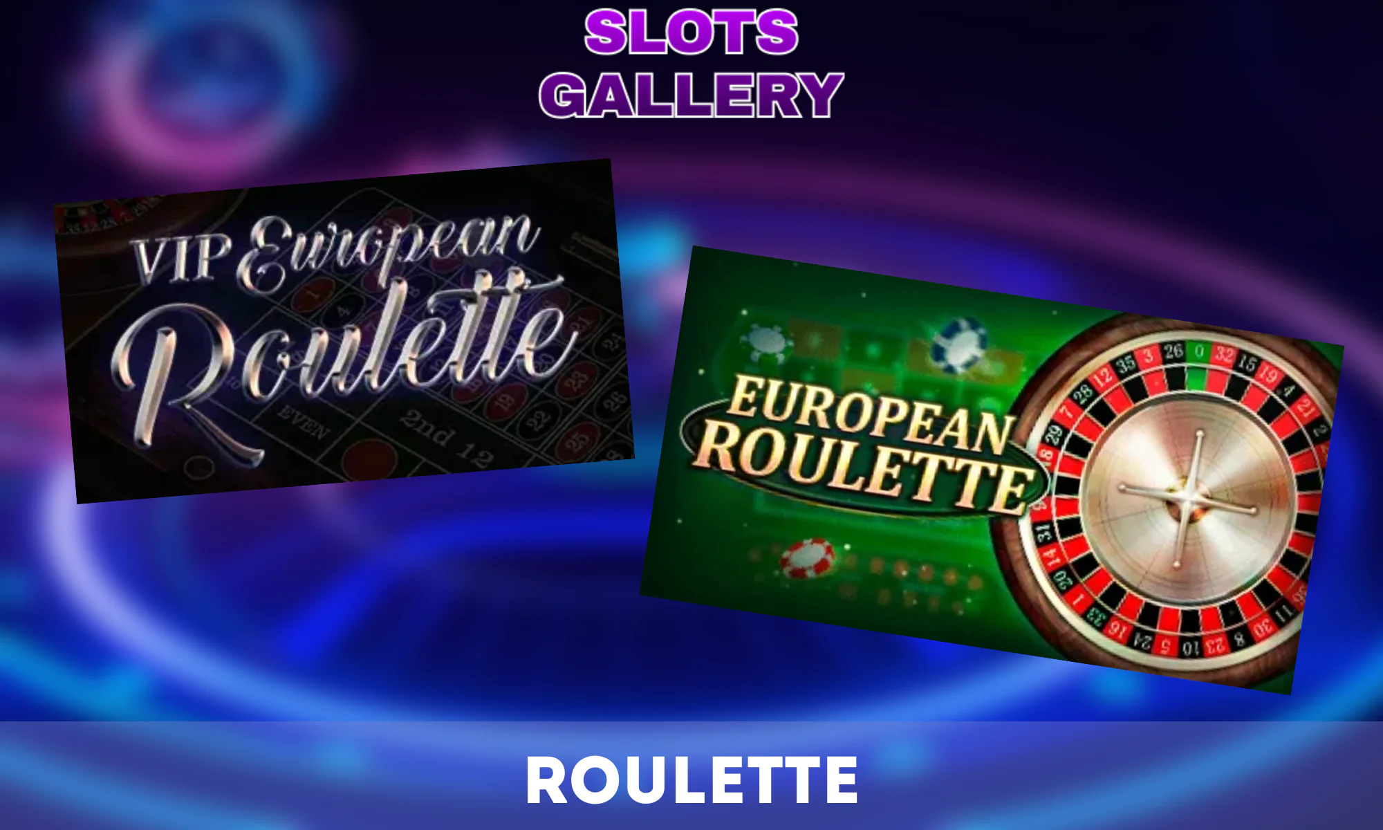 A wide range of different roulette games at Slots gallery