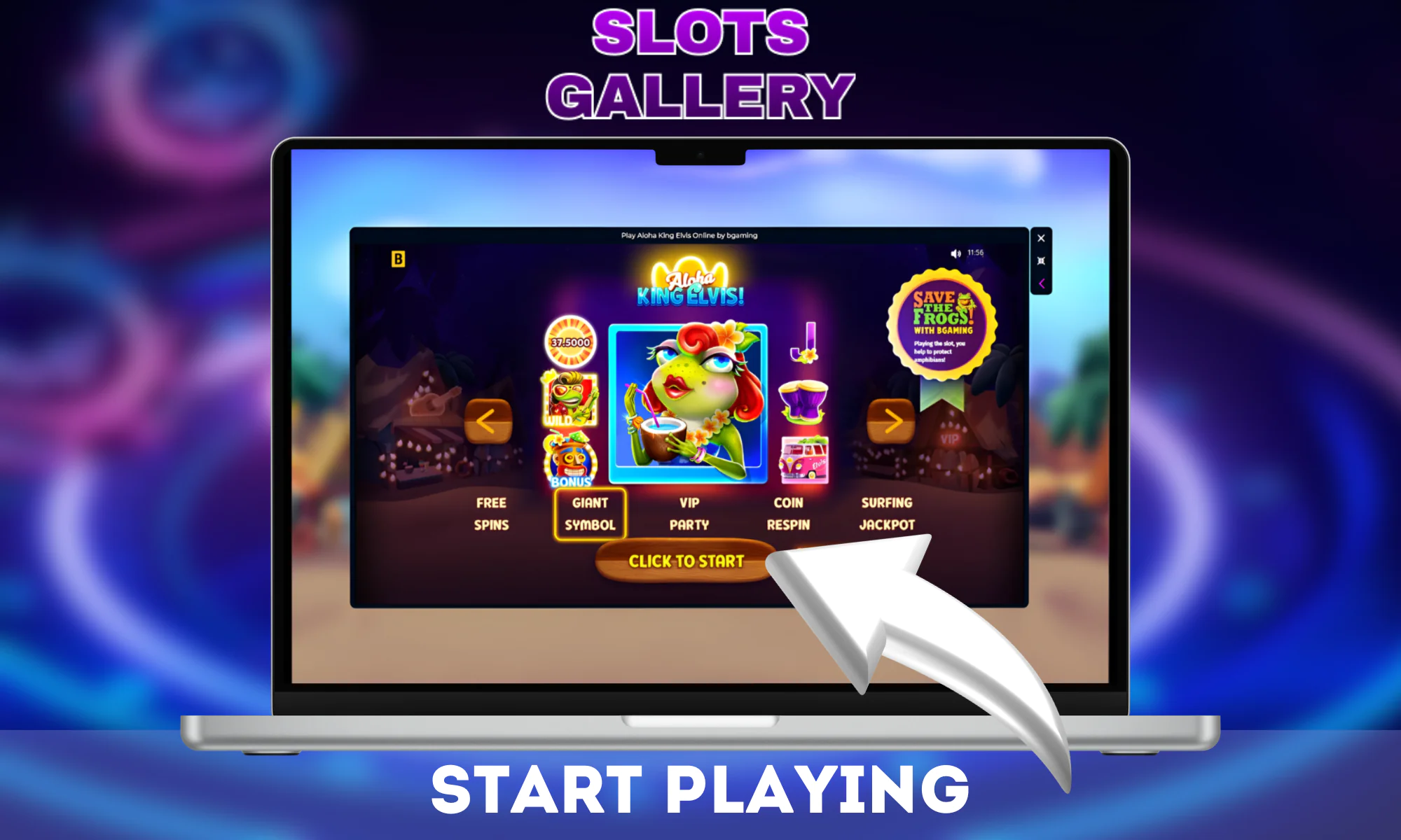Choose a game from the Slotsgallery and start playing