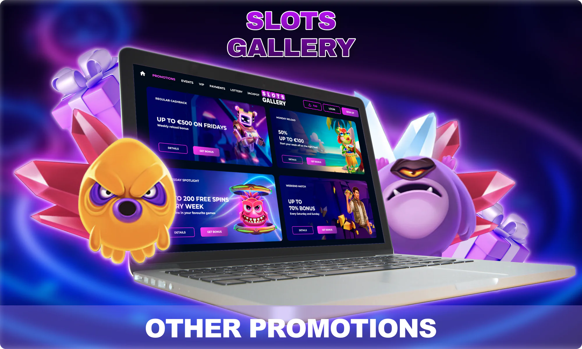 More Slots Gallery promotions and bonuses for players