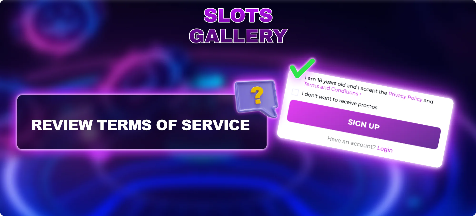 Terms review for registration at the Slots Gallery Australia site