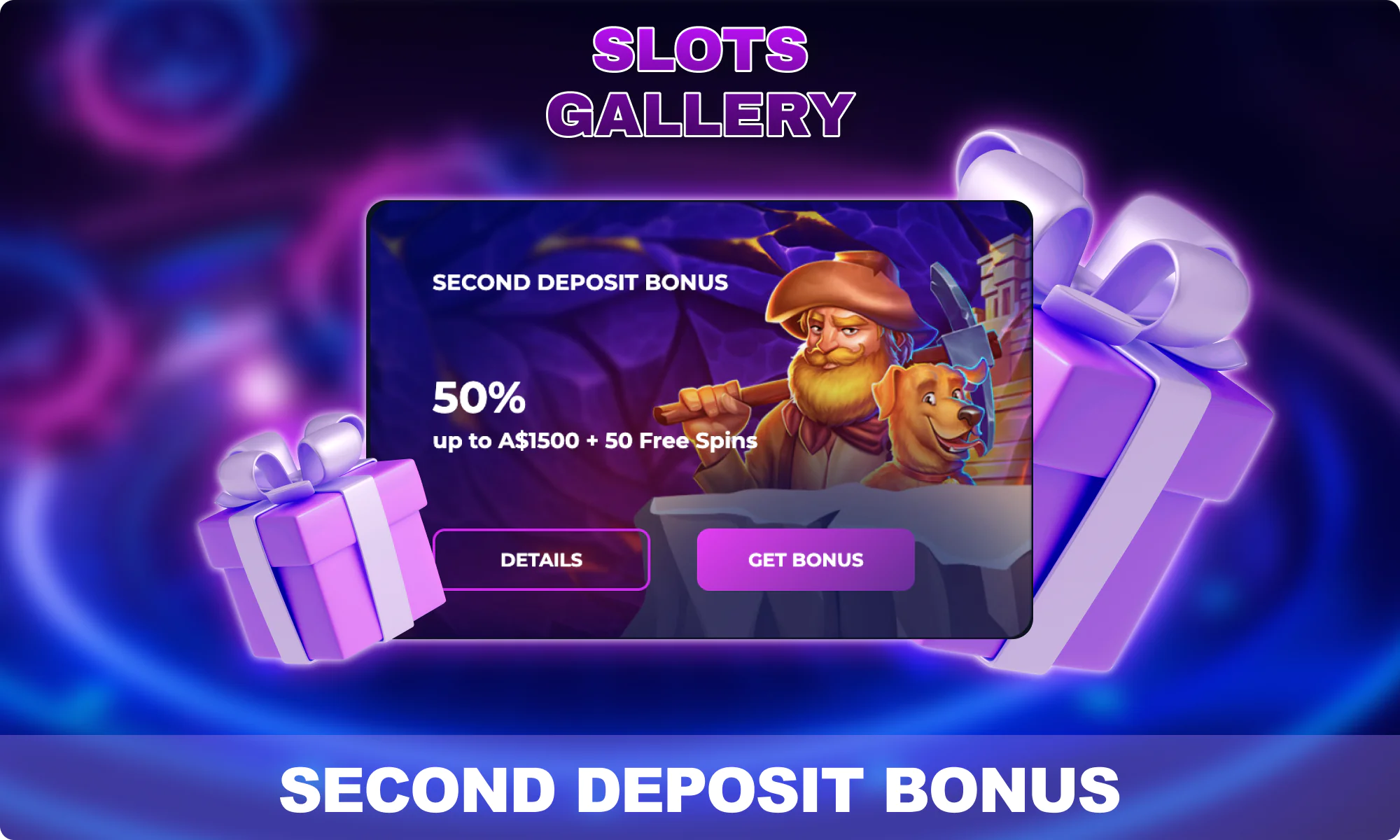 Bonus for second deposit at Slots Gallery Australia