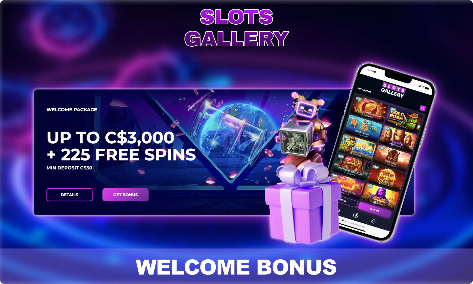 Welcome Bonus for Players from Canada - Slots Gallery