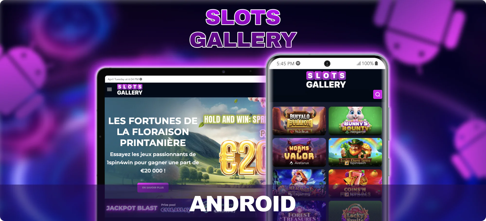 Appareils Android disponibles pour les joueurs canadiens sur Slots Gallery
