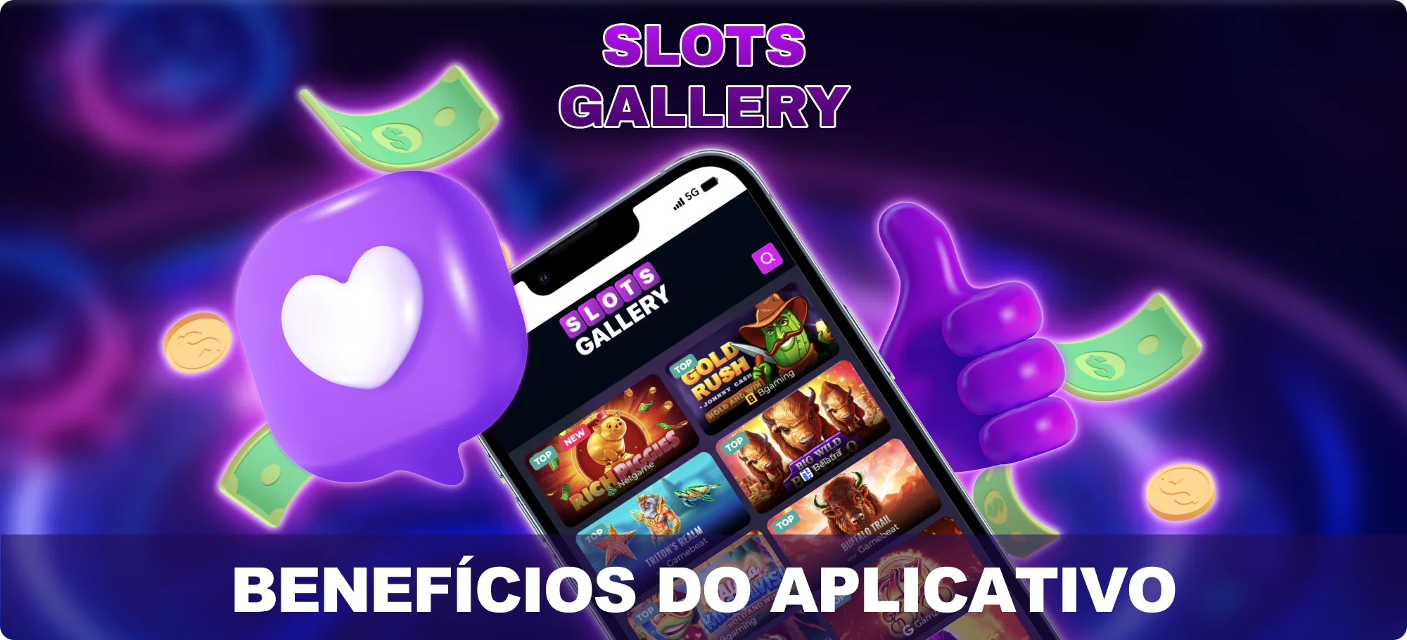 Benefícios do Slots Gallery app - Slots Gallery Brasil
