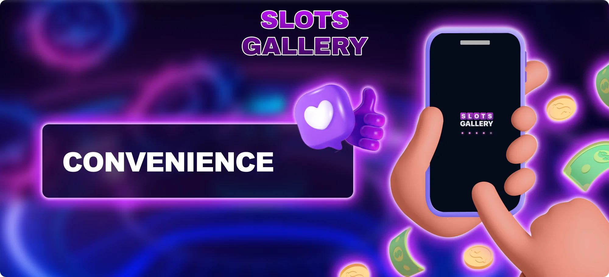Convenient Mobile App for Players - Slots Gallery