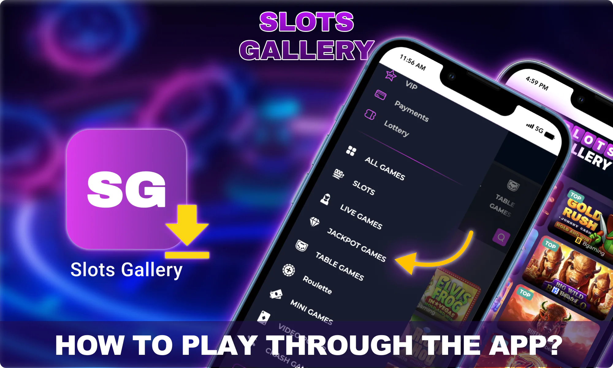How to play through the Slots Gallery Mobile App
