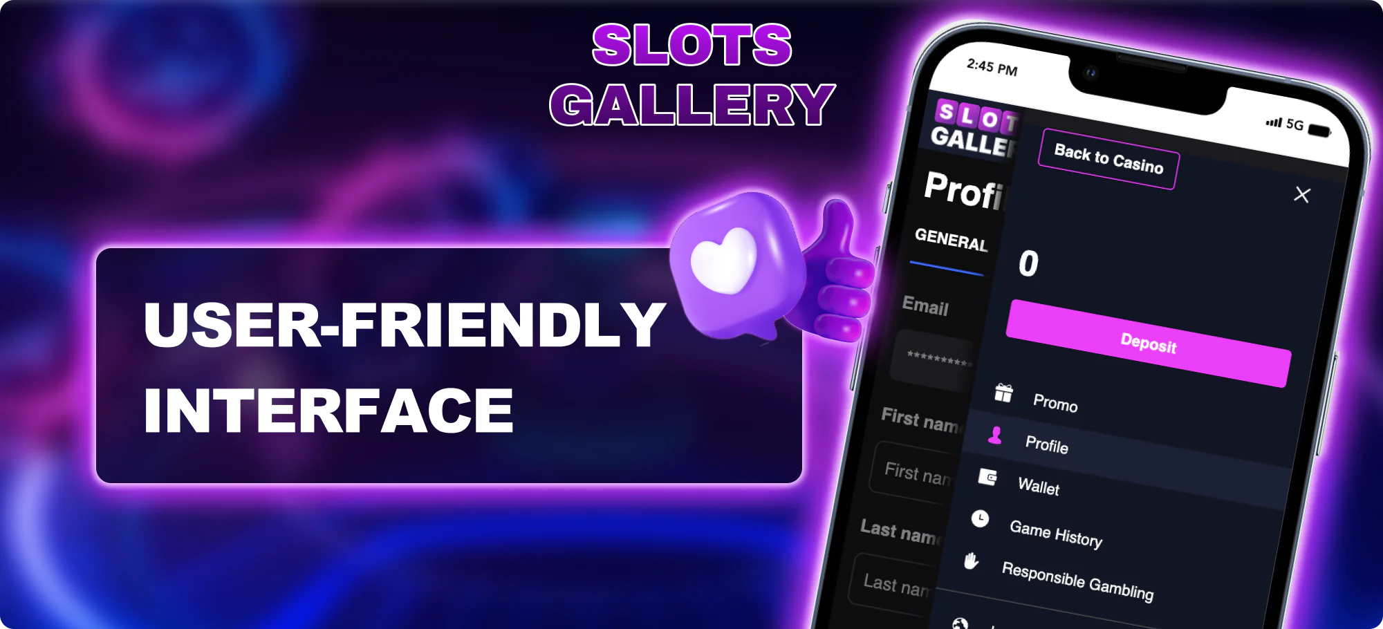 User friendly interface for Slots Gallery Players in the App